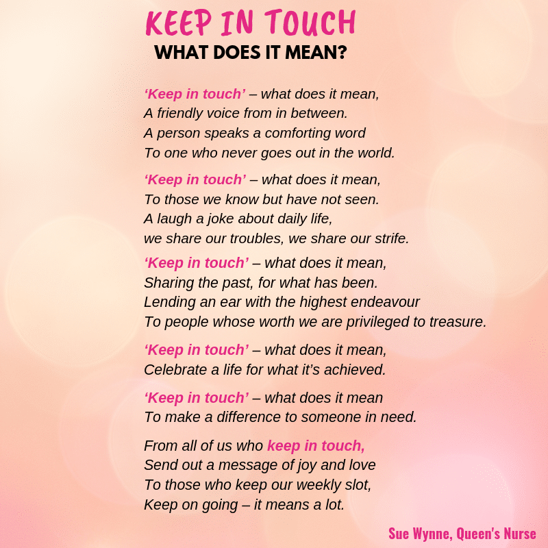 Keep In Touch Poem by Sue Wynne Queen's Nurse